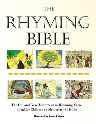 Download The Rhyming Bible: The Old and New Testament in Rhyming Verse Ideal for Children to Memorize the Bible - Various | ePub