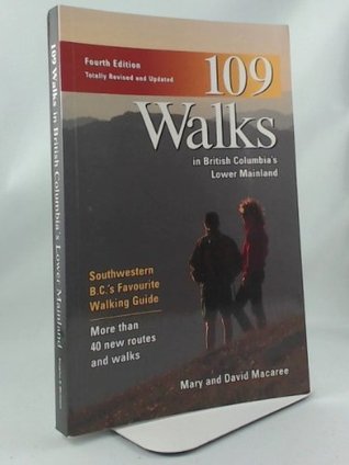 Download 109 Walks in British Columbia's Lower Mainland - Mary Macaree | ePub