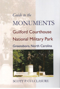 Download Guide to the Monuments: Guilford Courthouse National Military Park: Greensboro, North Carolina - Scott P. Culclasure file in ePub