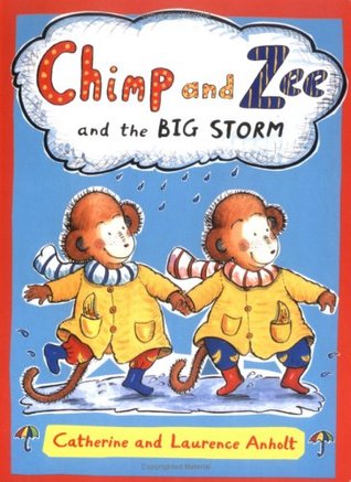 Download Chimp and Zee and the Big Storm (Chimp & Zee) - Laurence Anholt file in ePub