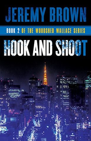 Download Hook and Shoot: Round 2 in the Woodshed Wallace Series - Jeremy Brown file in PDF