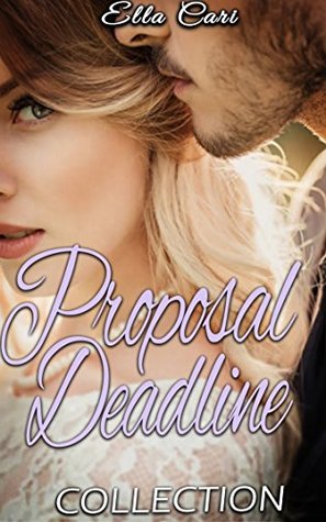 Download Proposal Deadline Collection: Fake Engagement Bundle - Ella Cari | ePub