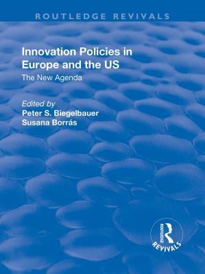 Read Online Innovation Policies in Europe and the Us: The New Agenda - Susana Borrás file in PDF