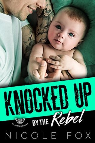 Download KNOCKED UP BY THE REBEL: The Shadow Hunters MC - Nicole Fox file in ePub