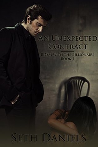 Download An Unexpected Contract: BDSM with the Billionaire Series, Book One - Seth Daniels | ePub