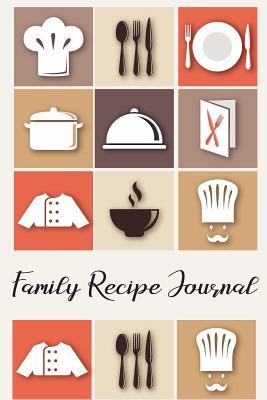 Read Family Recipe Journal: Blank Recipe Cookbook, to Write in Your Family Favorite Foods, Note for Pot Cook, Microwave, Oven, Etc. - Joy M. Port file in ePub