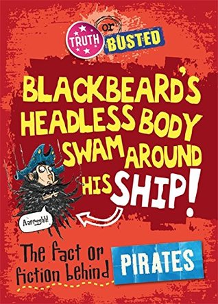 Download The Fact or Fiction Behind Pirates (Truth or Busted) - Adam Sutherland | ePub
