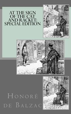 Full Download At the Sign of the Cat and Racket: Special Edition - Honoré de Balzac | ePub