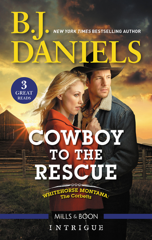 Full Download Cowboy To The Rescue/Shotgun Bride/Hunting Down The Horseman/Big Sky Dynasty - B.J. Daniels | ePub