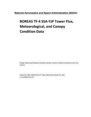 Full Download Boreas Tf-4 Ssa-Yjp Tower Flux, Meteorological, and Canopy Condition Data - National Aeronautics and Space Administration | ePub