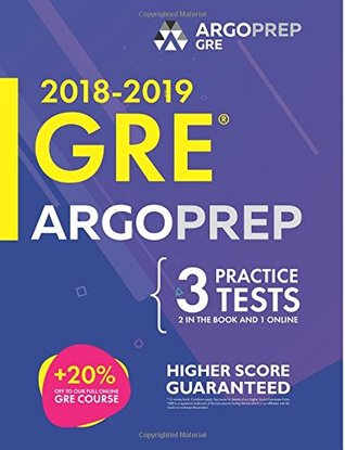 Full Download GRE by ArgoPrep: GRE Prep 2018 14 Days Online Comprehensive Prep Included Videos Practice Tests GRE Book 2018-2019 GRE Prep by ArgoPrep - ArgoPrep | ePub