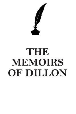 Read Online THE MEMOIRS OF DILLON AFFIRMATIONS WORKBOOK Positive Affirmations Workbook Includes: Mentoring Questions, Guidance, Supporting You - Affirmations World file in ePub