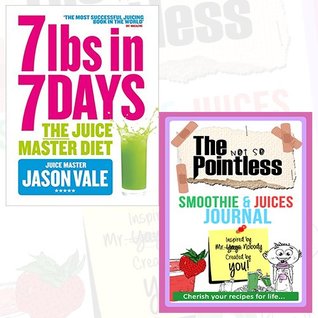 Full Download Jason Vale 7lbs in 7 Days Journal and Book Collection - The Juice Master Diet, The not so Pointless Smoothie & Juices 2 Books Bundle - Jason Vale | ePub