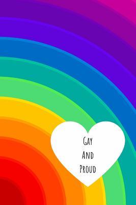 Download Gay and Proud: Notebook for Positivity - College Ruled Notebook and Composition Notebook -  file in PDF