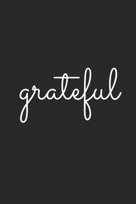 Read Grateful: Blank Lined Composition Notebook/Journal, 120 Page, Glossy Finish Quote Cover, 6x9 -  file in ePub