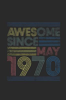 Download Awesome Since May 1970: Graph Paper Journal (6 X 9 - 120 Pages/ 5 Squares per inch) for Birthday Gift Idea - Awesome Publishing file in ePub