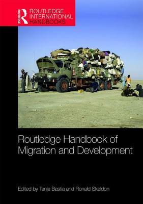 Full Download Routledge Handbook of Migration and Development - Tanja Bastia file in PDF