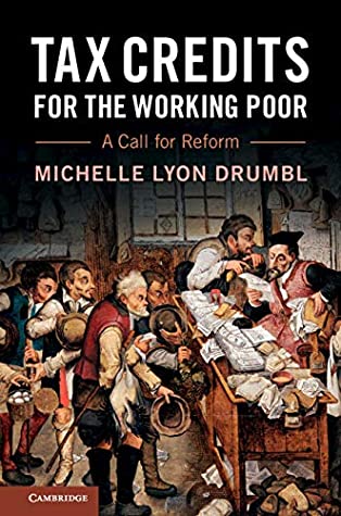 Download Tax Credits for the Working Poor: A Call for Reform - Michelle Lyon Drumbl file in ePub