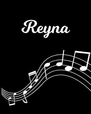 Full Download Reyna: Sheet Music Note Manuscript Notebook Paper Personalized Custom First Name Initial R Musician Composer Instrument Composition Book 12 Staves a Page Staff Line Notepad Notation Guide Create Compose & Write Creative Songs - Sheetmusic Publishing | ePub