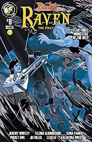 Full Download Raven The Pirate Princess Year 3: Monsters of the Deep #8 (Princeless- Raven: The Pirate Princess) - Jeremy Whitley | ePub