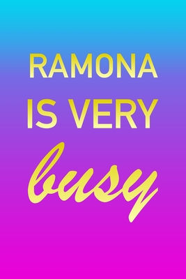 Full Download Ramona: I'm Very Busy 2 Year Weekly Planner with Note Pages (24 Months) Pink Blue Gold Custom Letter R Personalized Cover 2020 - 2022 Week Planning Monthly Appointment Calendar Schedule Plan Each Day, Set Goals & Get Stuff Done - Imverybusy Planners file in PDF